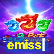 emiss[